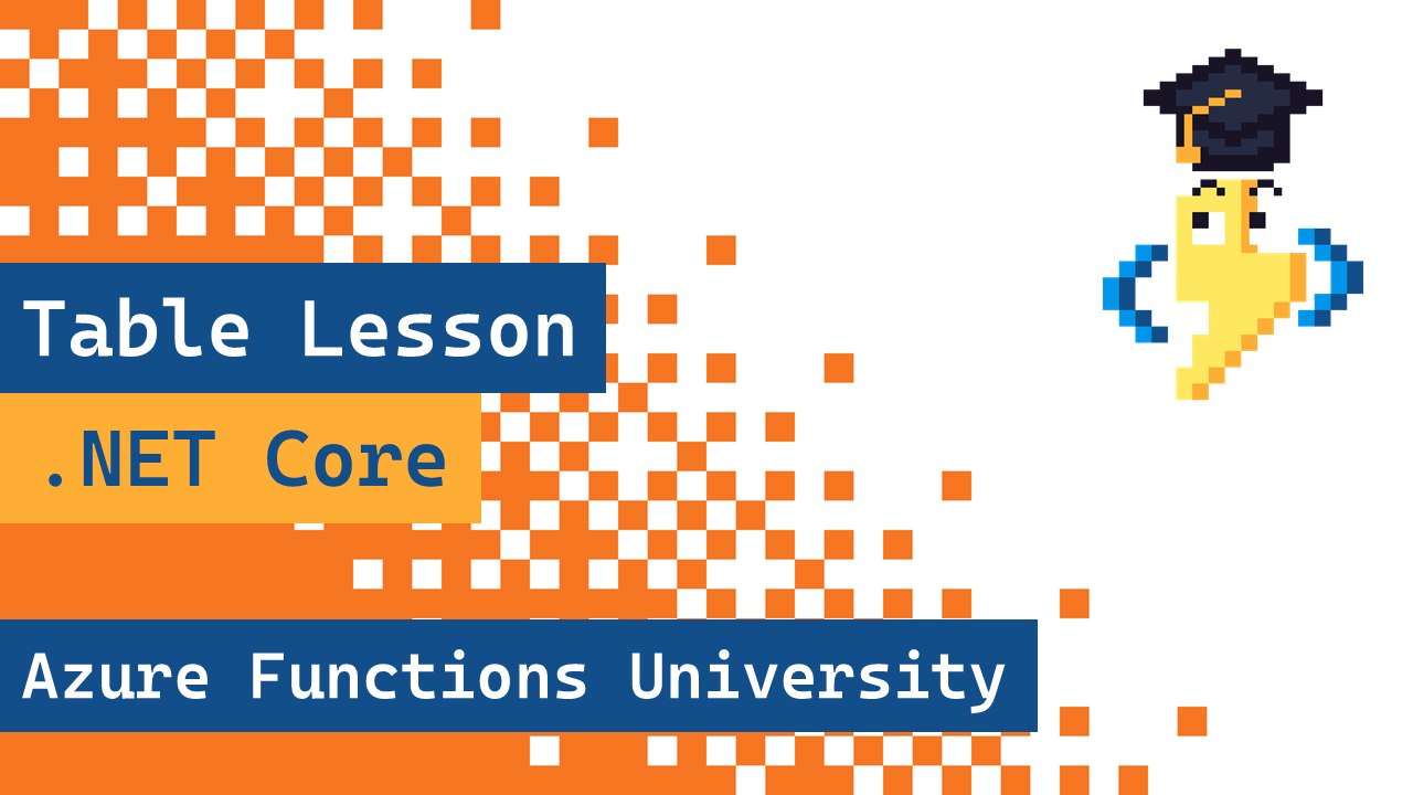 Azure Functions University - Table Lesson (.NET Core)