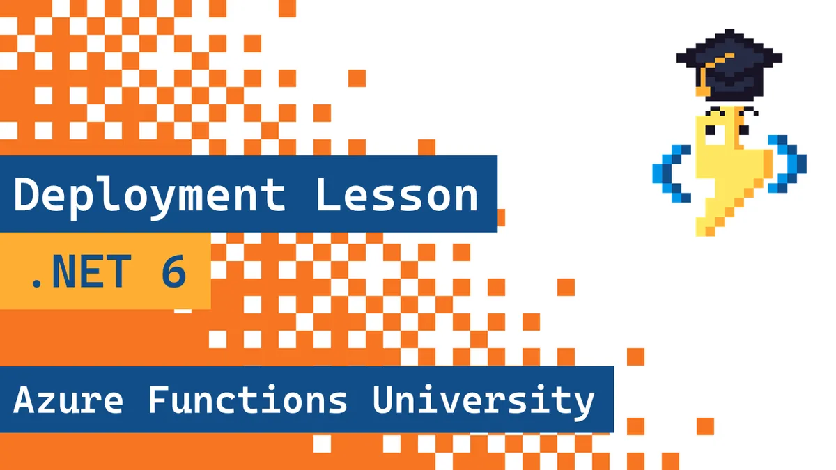 Deployment Lesson .NET 6